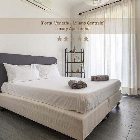 Porta-Venezia/Milano CentraleLuxury Apartment Exteriör bild